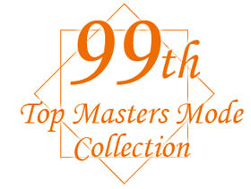 99th TOP MASTERS MODE Collection
